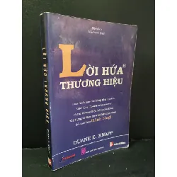 [Sách Cũ SCGR] Lời hứa thương hiệu mới 70% bẩn bìa, ố nhẹ, highlight nhiều, có chữ viết, chữ ký 2010 Duane E.Knapp HCM3004 MARKETING KINH DOANH