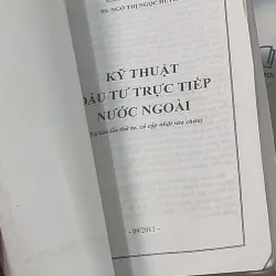 Kỹ thuật đầu tư trực tiếp nước ngoài - GS TS Võ Thanh Thu 688445