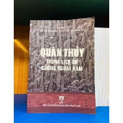 (TẶNG BOOKMARK) Quân thủy trong lịch sử chống ngoại xâm LỊCH SỬ - CHÍNH TRỊ - TRIẾT HỌC RBK0810