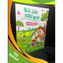 (TẶNG BOOKMARK) Bóc dán thông minh luyện tay thật khéo, luyện mắt thật tinh đi thăm nông trại năm 2020 mới 90% RBK0212