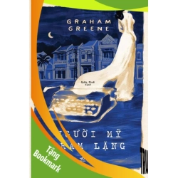 (TẶNG BOOKMARK) Người Mĩ trầm - Graham Greene VĂN HỌC