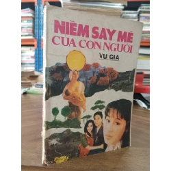 Niềm say mê của con người - Vu Gia
