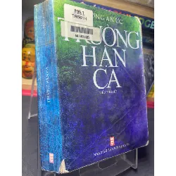 Trường hận ca 2002 mới 60% ố bẩn nhẹ rách góc gáy Vương An Ức HPB0906 SÁCH VĂN HỌC Blogmeo21025