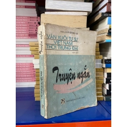 Truyện ngắn: Văn xuôi tự sự Việt Nam thời trung đại, tập 1 - Nguyễn Đăng Na
