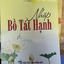 SÁCH NHẬP BỒ TÁT HẠNH 50K
