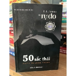 50 Sắc Thái tự do -E.L James