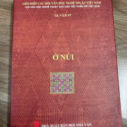 Ở Núi  - Tạ Văn Sỹ