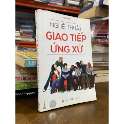 Nghệ thuật giao tiếp ứng xử - Gia Linh
