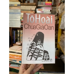 CHÙA GIẢI OAN - Tô Hoài