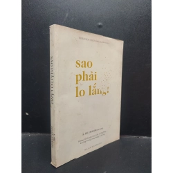 [Phiên Chợ Sách Cũ] Sao Phải Lo Lắng K.Sri.Dhammananda (bẩn ) 2016 2303