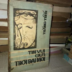 Tin vui gửi thời đại mới