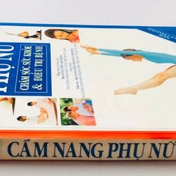 CẨM NANG PHỤ NỮ CHĂM SÓC SỨC KHỎE & ĐIỀU TRỊ BỆNH  460485