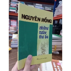 Những ngày thơ ấu - Nguyên Hồng 124188