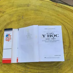 TỪ ĐIỂN Y HỌC ANH - VIỆT  nhà xuất bản từ điển Bách Khoa 790404