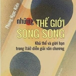 Những Thế Giới Song Song - Phùng Ngọc Kiên  