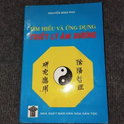 TÌM HIỂU VÀ ỨNG DỤNG TRIẾT LÝ ÂM DƯƠNG