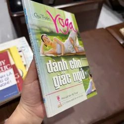 Yoga Dành Cho Giấc Ngủ – Chu Thiên- K3 1005877