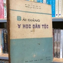 BÀI GIẢNG Y HỌC DÂN TỘC 469736