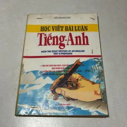 Học viết bài luận Tiếng Anh - Trần Quang Mân