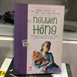 Những truyện hay viết cho thiếu nhi - Nguyên Hồng 99390