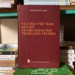 Văn học Việt Nam sau 1975 và việc giảng dạy trong nhà trường