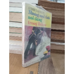 Những mối tình nổi tiếng trong lịch sử - André Castelot 933305