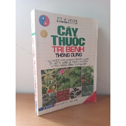 [Phiên Chợ Sách Cũ] Cây Thuốc Trị Bệnh Thông Dụng (2013) - PTS. Võ Văn Chi S2508