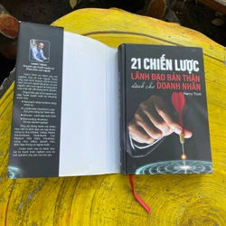 21 CHIẾN LƯỢC LÃNH ĐẠO BẢN THÂN DÀNH CHO DOANH NHÂN- Harry Trịnh 537003