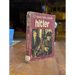 12 NĂM BÊN CẠNH HITLER - ALBERT ZOLLER