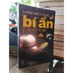 NHỮNG HIỆN TƯỢNG BÍ ẨN CHƯA CÓ LỜI GIẢI