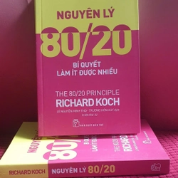 Nguyên Lý 80/20 Bí Quyết Làm Ít Được Nhiều