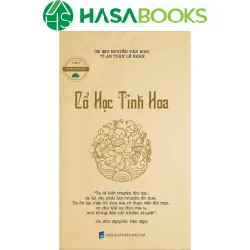 Sách - Cổ Học Tinh Hoa - Hasabooks - NENA2509 Blogmeo21025
