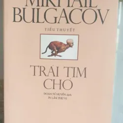 Trái tim chó - Mikhail Bulgacov