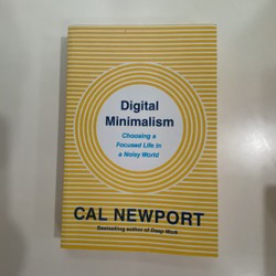 Sách Tiếng Anh - Digital Minimalism - Cal Newport