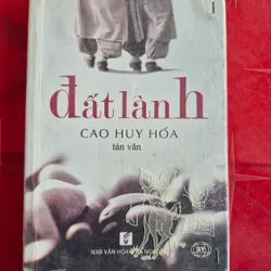 Đất lành , Cao Huy Hóa