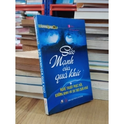 Sức mạnh của quá khứ - John P. Schuster (Huỳnh Văn Thanh dịch)