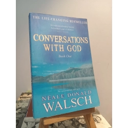 Conversations With God - Neale Donald Walsch