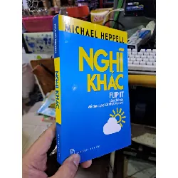 Nghĩ khác - Heppell KỸ NĂNG HCM1008 Blogmeo 281125