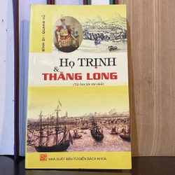 HỌ TRỊNH & THĂNG LONG (XB 2008)
