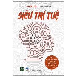 Siêu Trí Tuệ - Lu Fei Fei