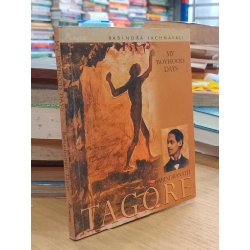 My Boyhood Days - Rabindranath Tagore 522424