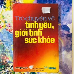 TRÒ CHUYỆN VỀ TÌNH YÊU, GIỚI TÍNH, SỨC KHỎE