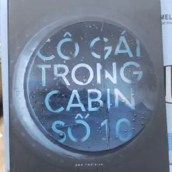 Sách: Cô gái trong cabin số 10 - TG Ruth Ware