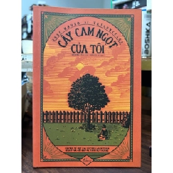 Cây cam ngọt của tôi -Jose Mauro de Vasconcelos 797205