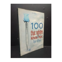 100 Thực nghiệm khoa học lý thú