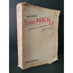Turbo Pascal 5.5 mới 60% bẩn bìa, ố vàng, rách bìa, có chữ viết Arne Schapers HCM1604 NGOẠI VĂN Blogmeo 27525