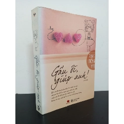[Phiên Chợ Sách Cũ] Gấu Ơi, Giúp Anh! - Lam Tiểu Mị 1201