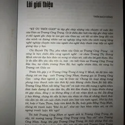 Ký ức thời gian - Những câu chuyện về cuộc đời của giáo sư tiến sĩ Trương Công Trung 690036