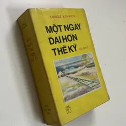 Một Ngày Dài Hơn Thế Kỷ – Chingiz Aitmatov 600515