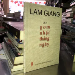 Gom nhặt tháng ngày - Lam Giang 1017572